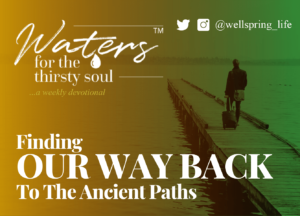 finding_our_way_back_devotionals_newsletter_editions_mc_01