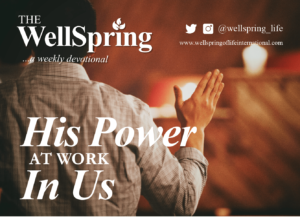 his_power_at_work_in_us_devotionals_newsletter_mc_01